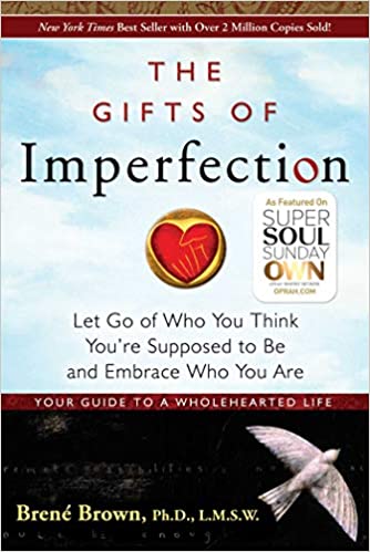 The Gifts of Imperfection book